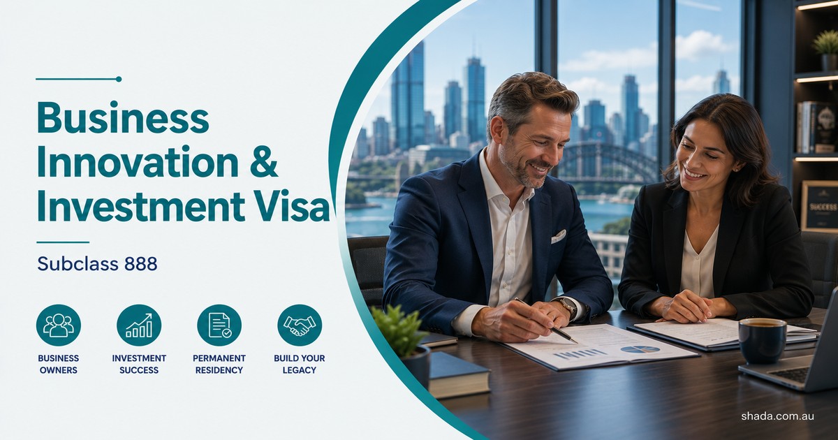 Business Innovation and Investment Visa Subclass 888 Australia